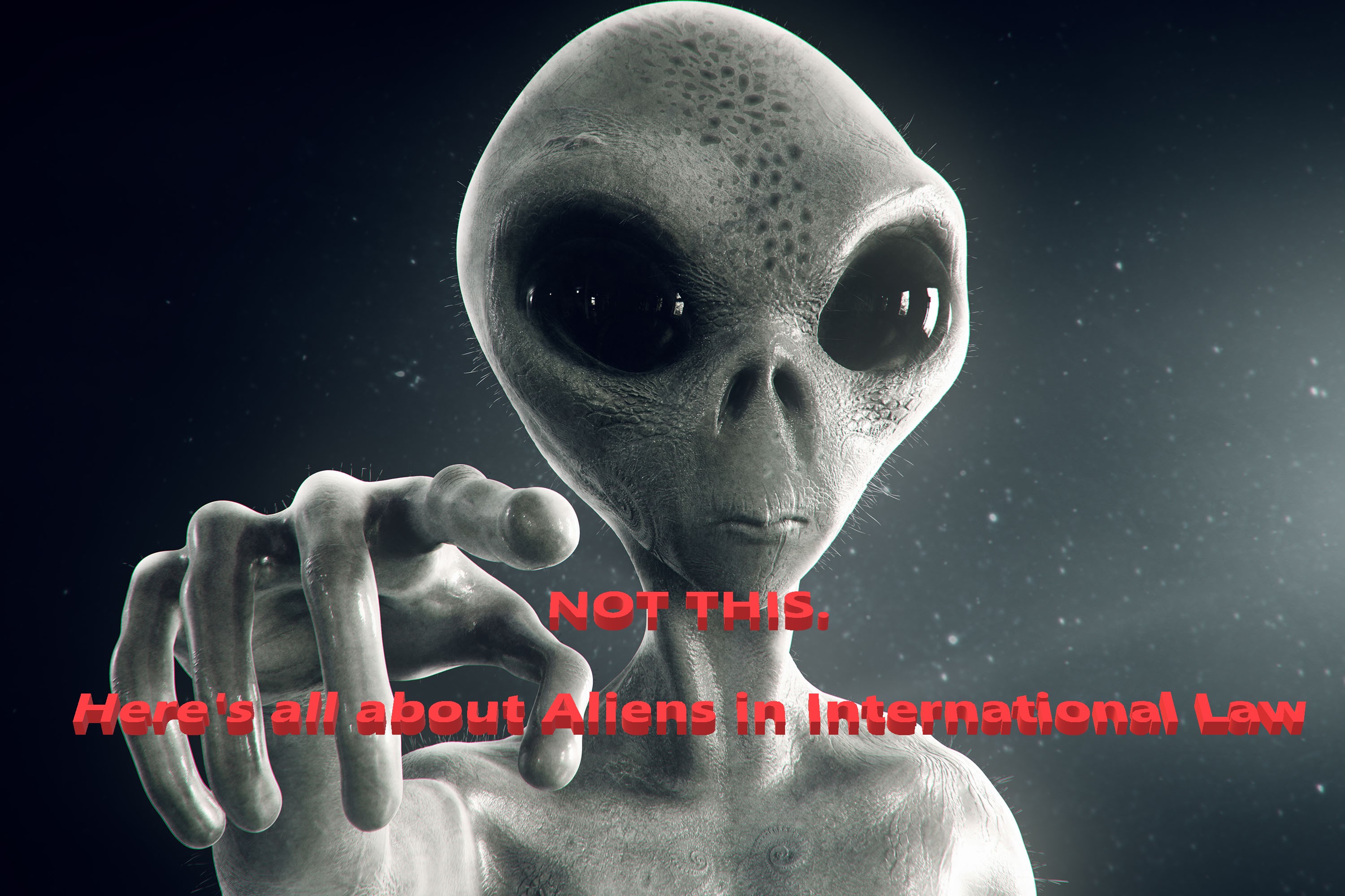 Aliens - Admission, Expulsion and Rights under International Law