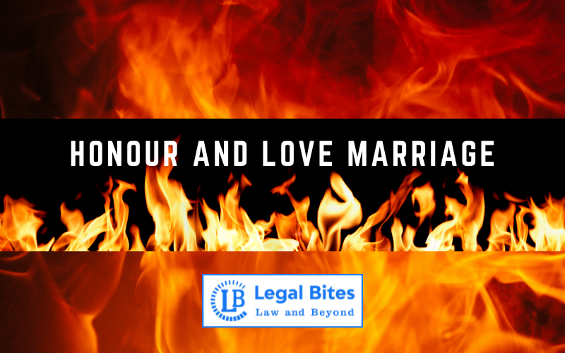Honour and Love Marriage