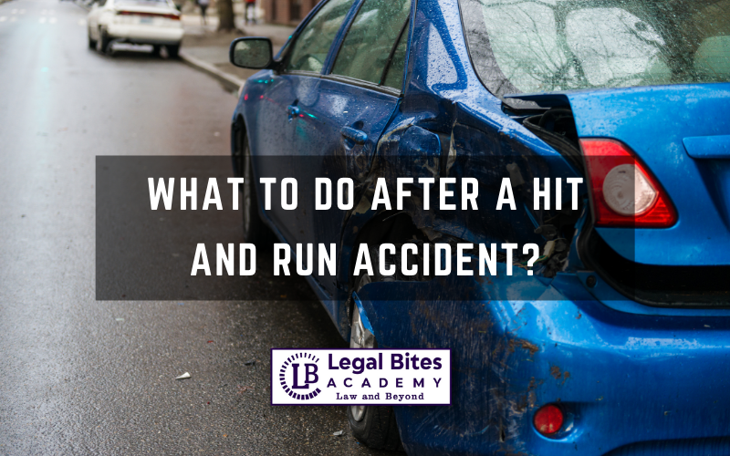 What to do after a Hit and Run Accident