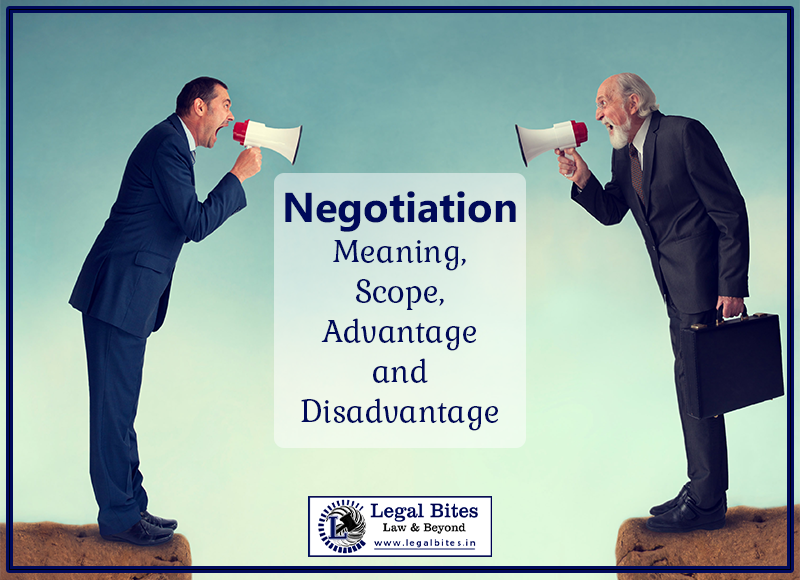 Negotiation: Meaning, Scope, Advantage