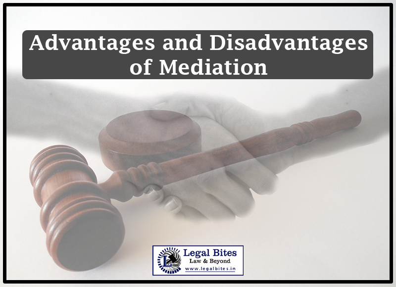 Advantages and Disadvantages of Mediation