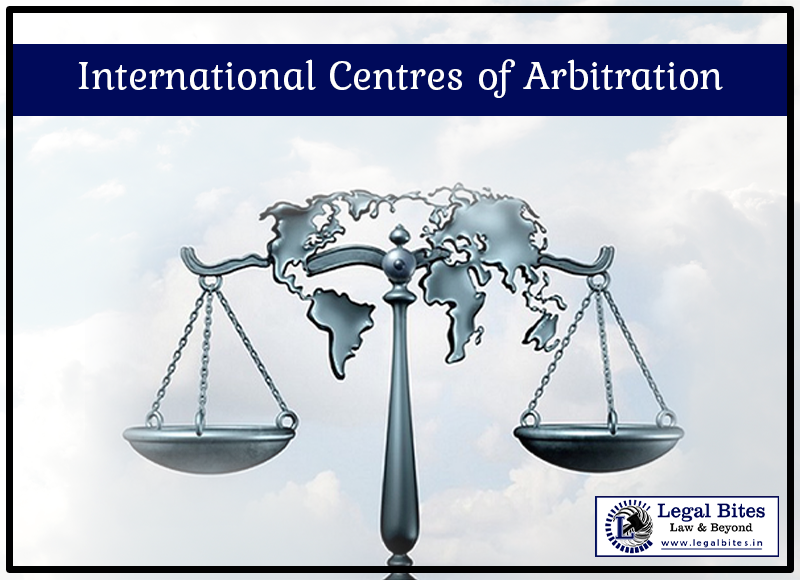 International Centres of Arbitration