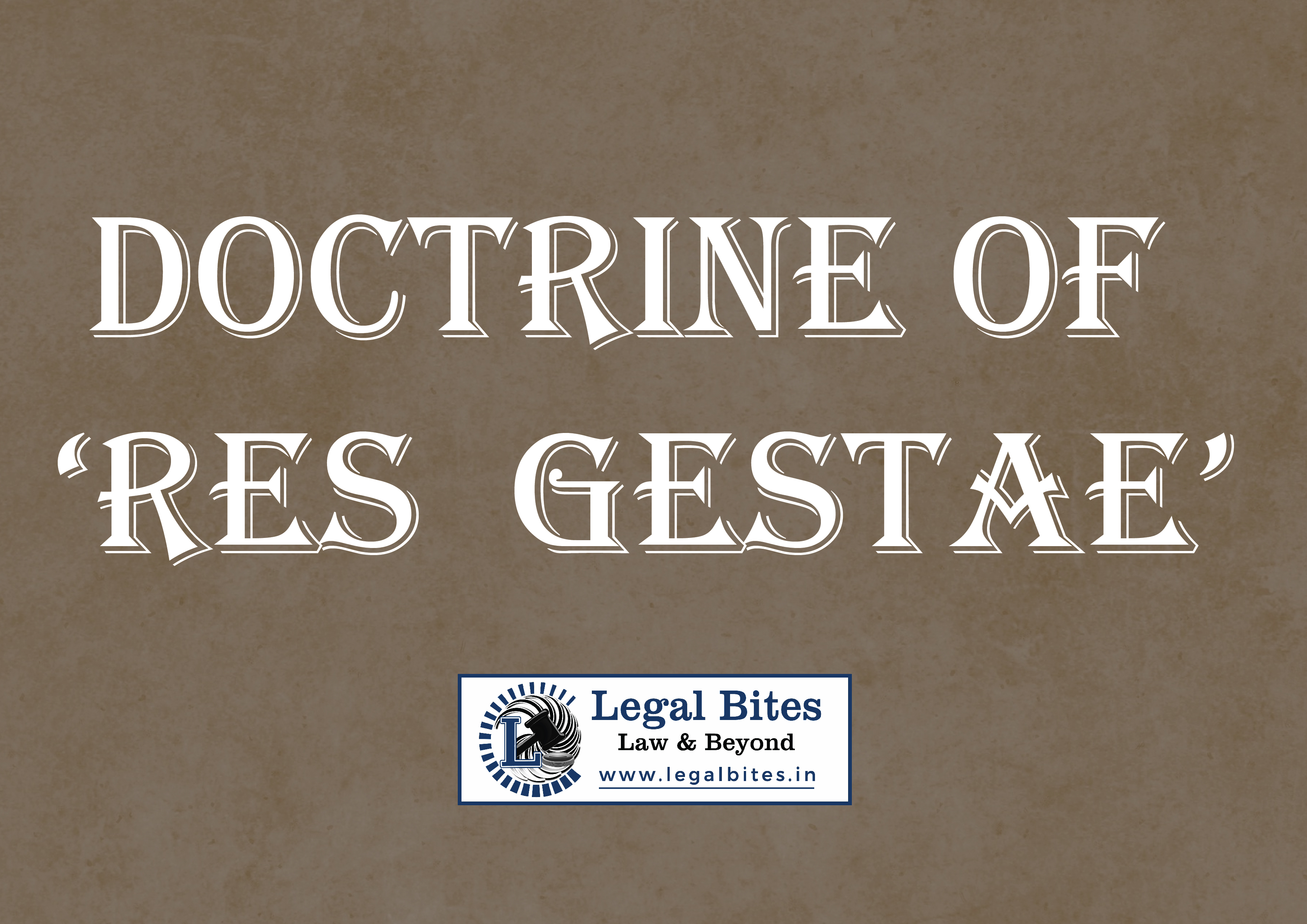 Doctrine of Res Gestae