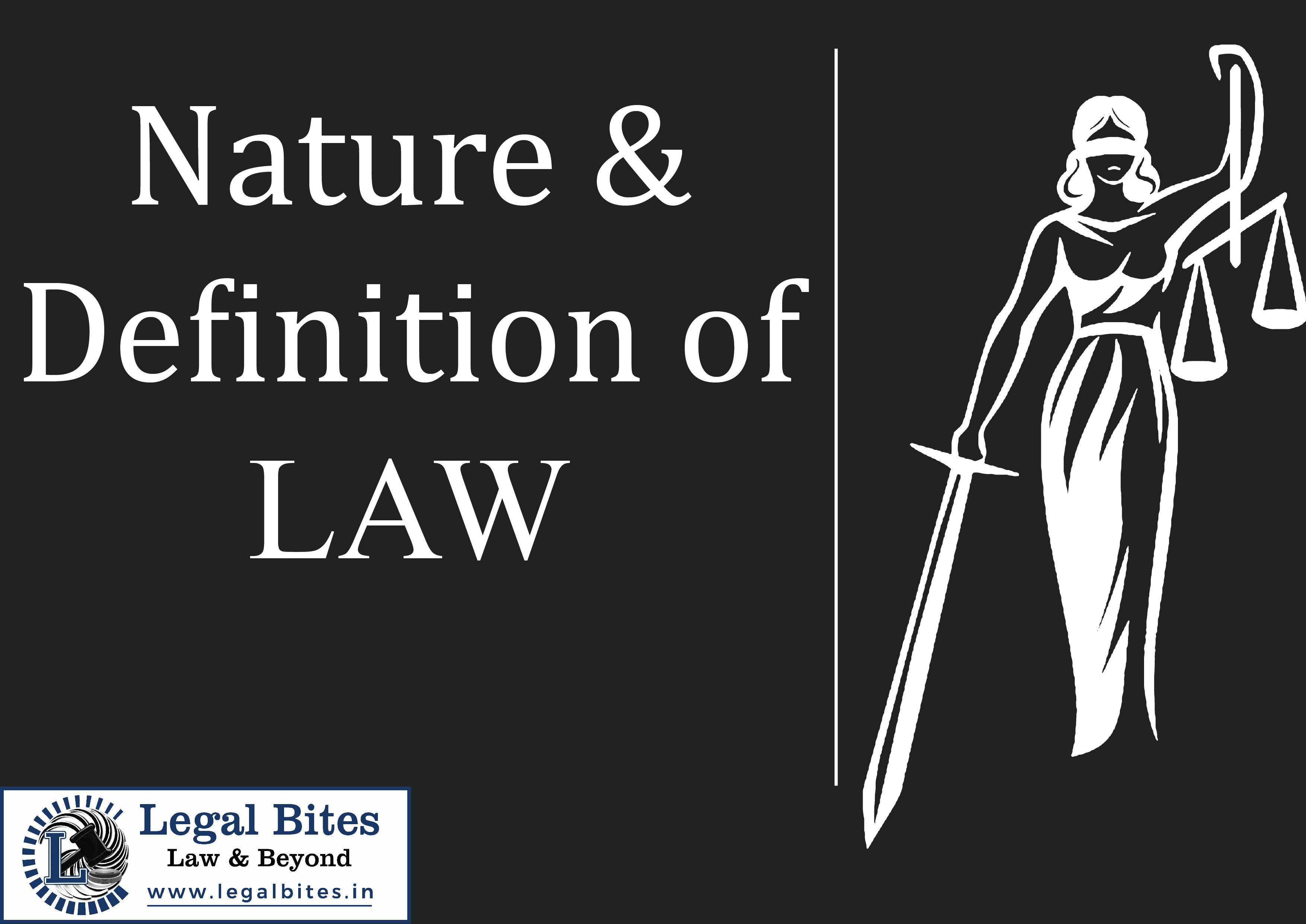 Nature & Definition of Law