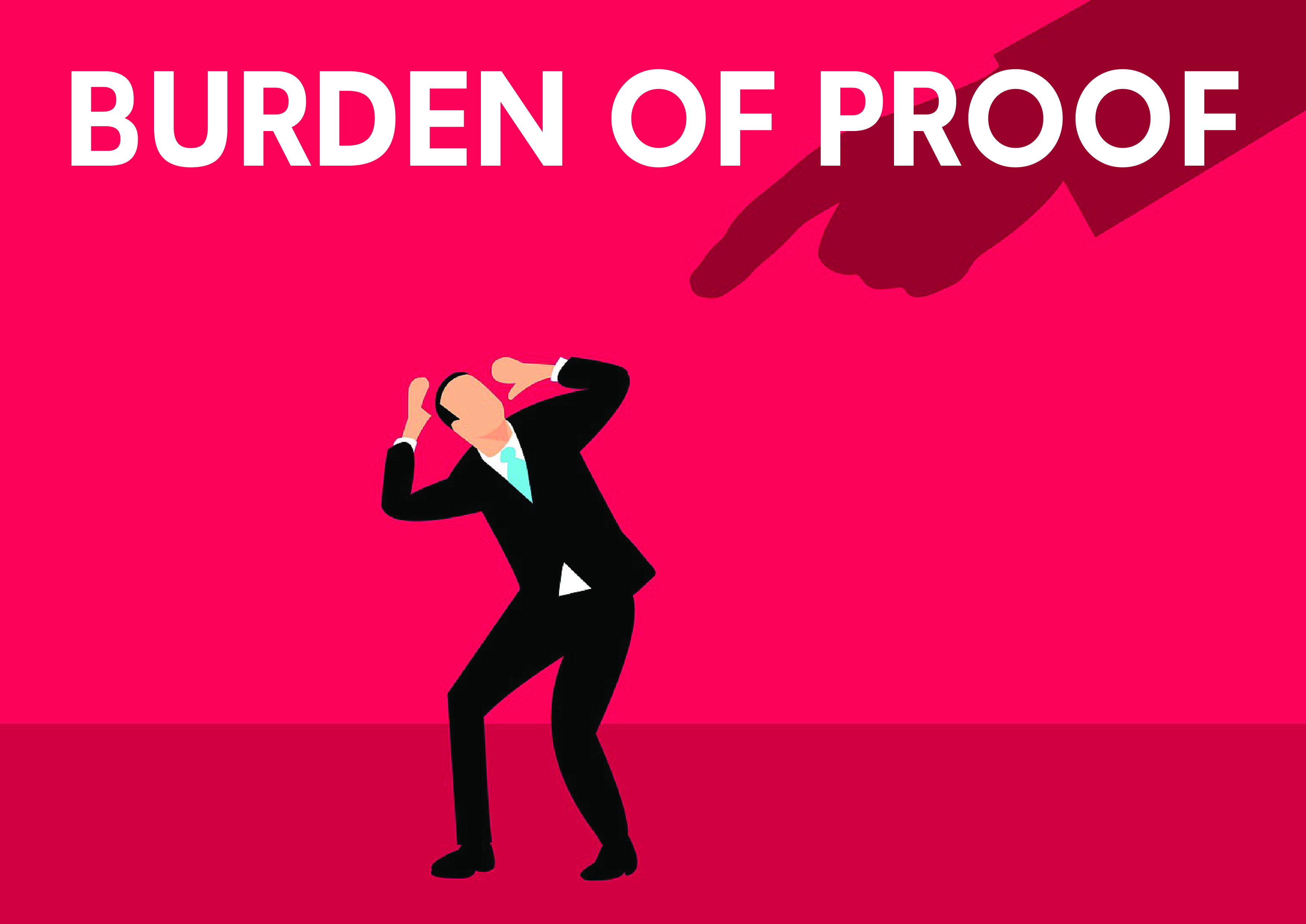 Rules relating to Burden of Proof