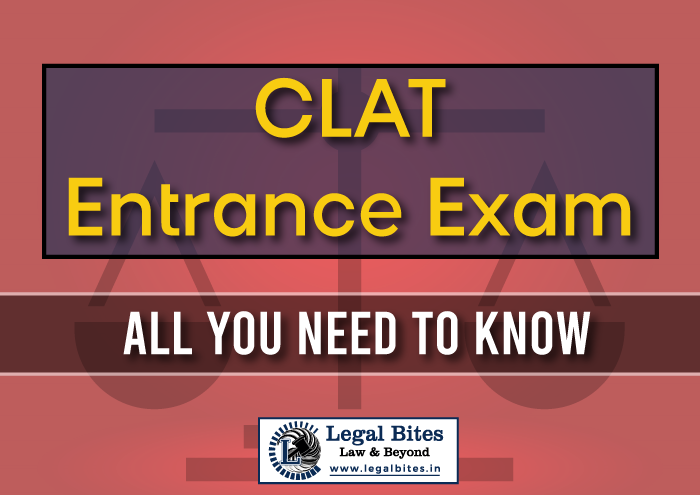 CLAT Entrance Exam | Eligibility, Exam Pattern – All you need to know