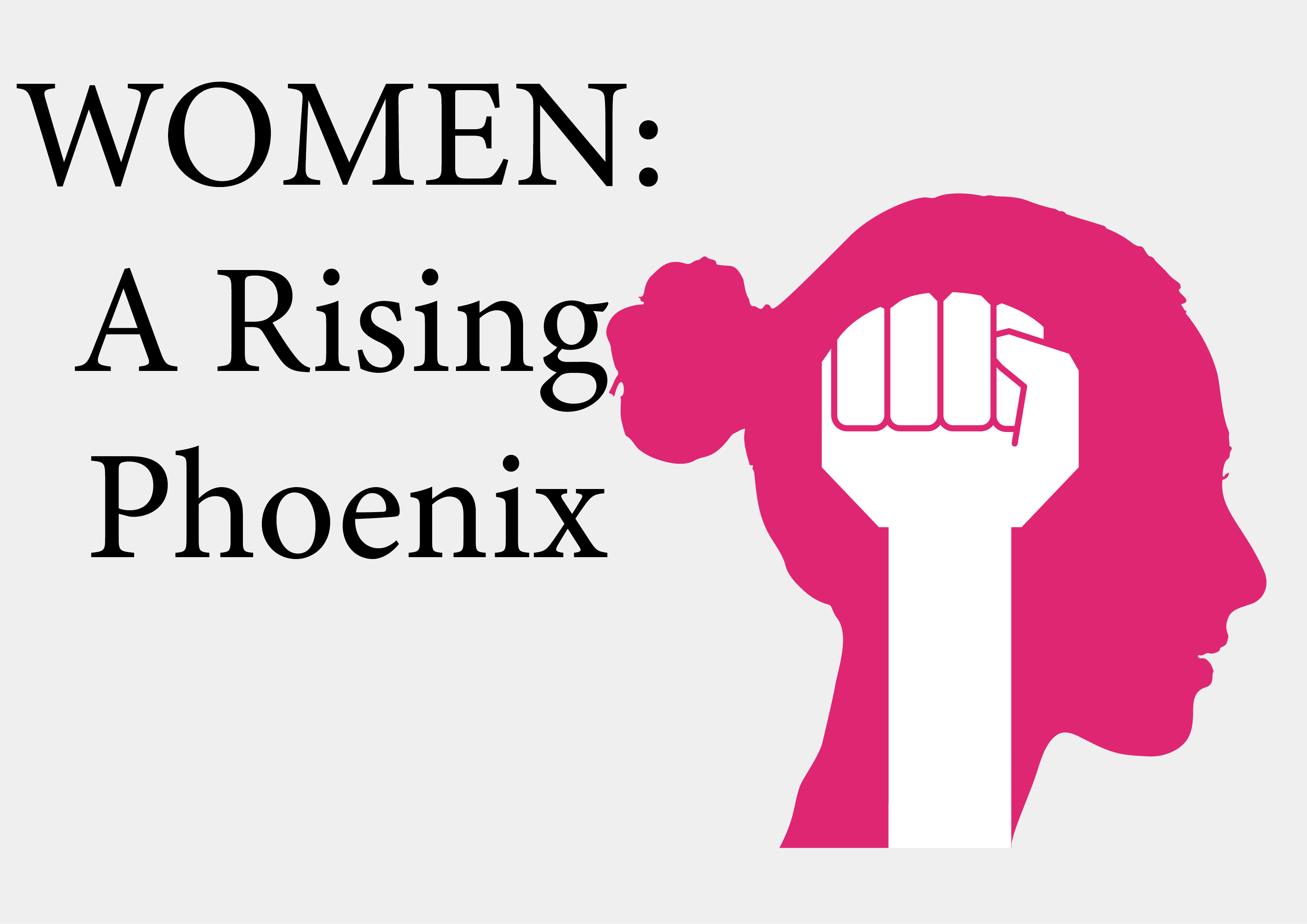 Women: A Rising Phoenix