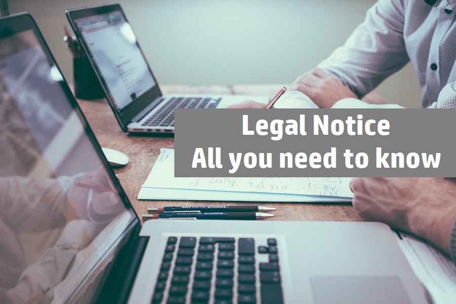 Legal Notice: All you need to know