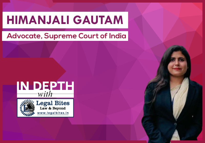 Interview: Adv. Himanjali Gautam, Supreme Court of India