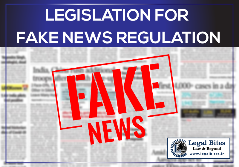 Legislation for Fake News Regulation