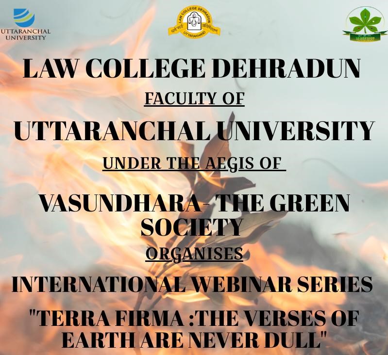 International Webinar Series Terra Firma | Law College Dehradun