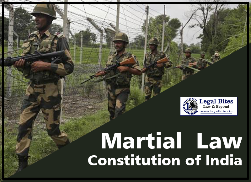 Martial Law in the Constitution of India