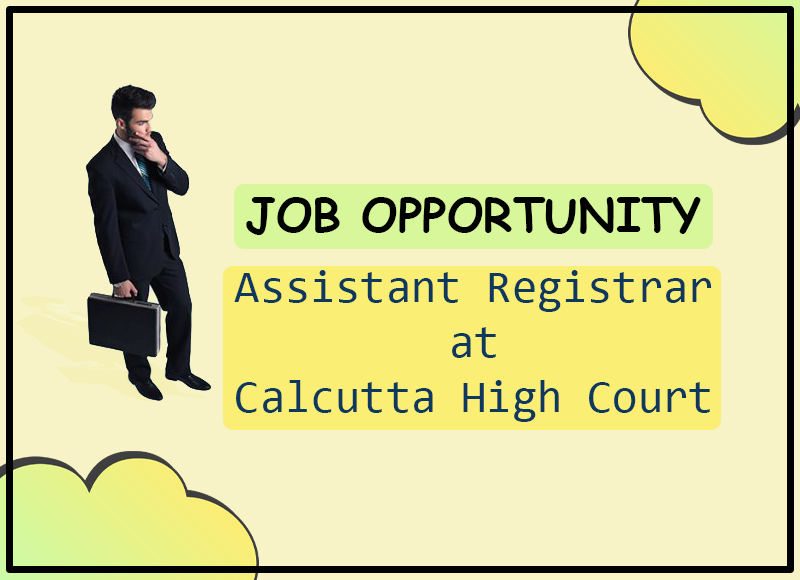 Assistant Registrar at Calcutta High Court