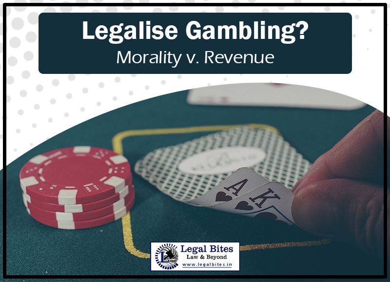 Legalise Gambling? Morality v. Revenue
