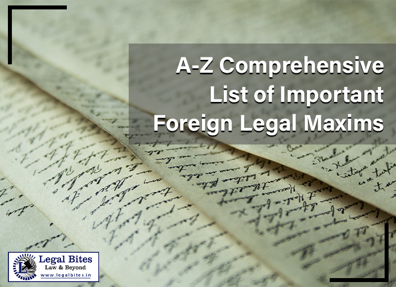 A-Z Comprehensive List of Important Legal Maxims