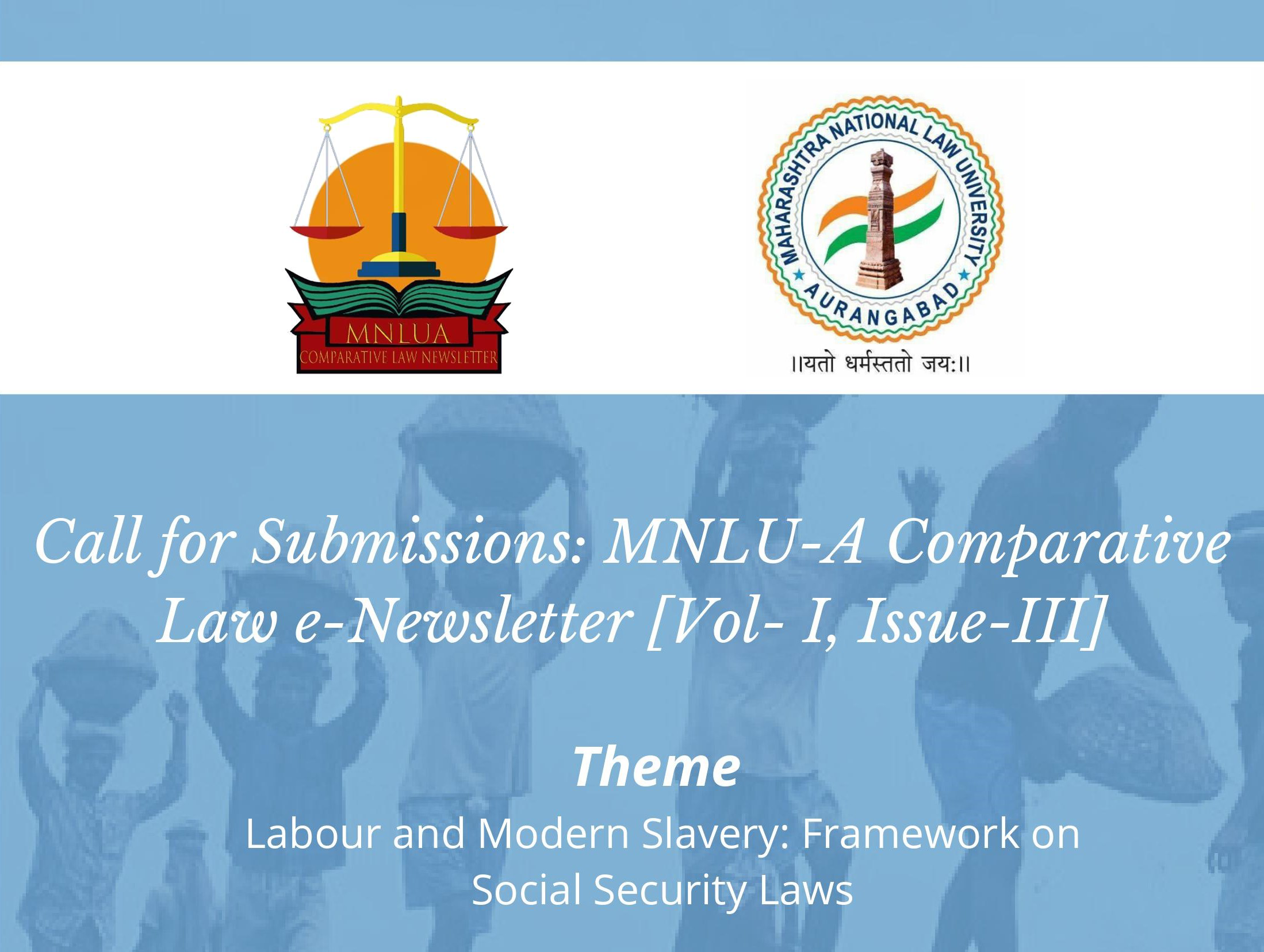 Call for Submissions Comparative Law e-Newsletter Vol 1 Issue 3 MNLU Aurangabad
