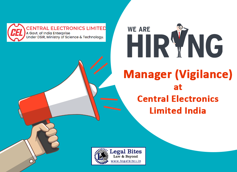 Job: Manager (Vigilance) at CEL-Central Electronics Limited India