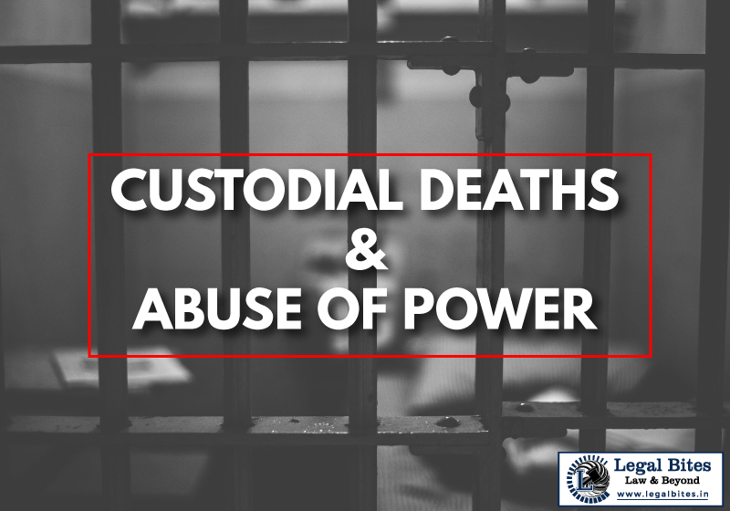 Custodial Death and Abuse of Power, A Human Right Violation: Indian And International Perspective