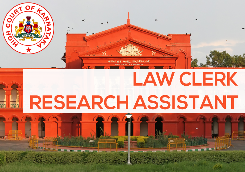Job: Law Clerk/Research Assistant at Karnataka High Court