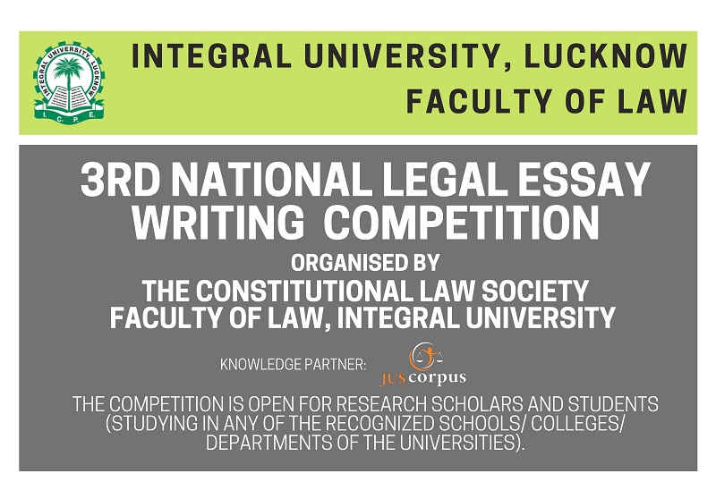 3rd National Legal Essay Writing Competition | Faculty of Law, Integral University