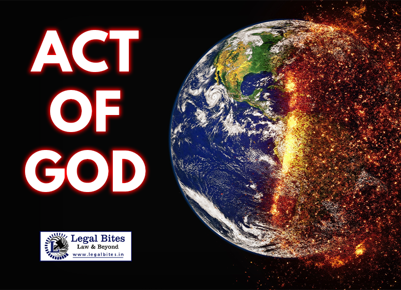 Act of God (Vis major) in Tort Law