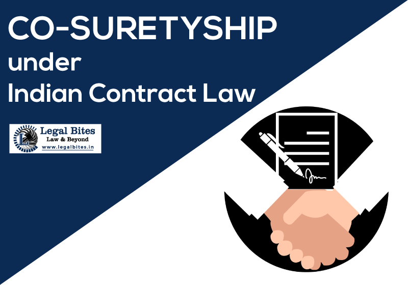 Co-Suretyship under the Indian Contract Law: A Glance at the Rights and Liabilities