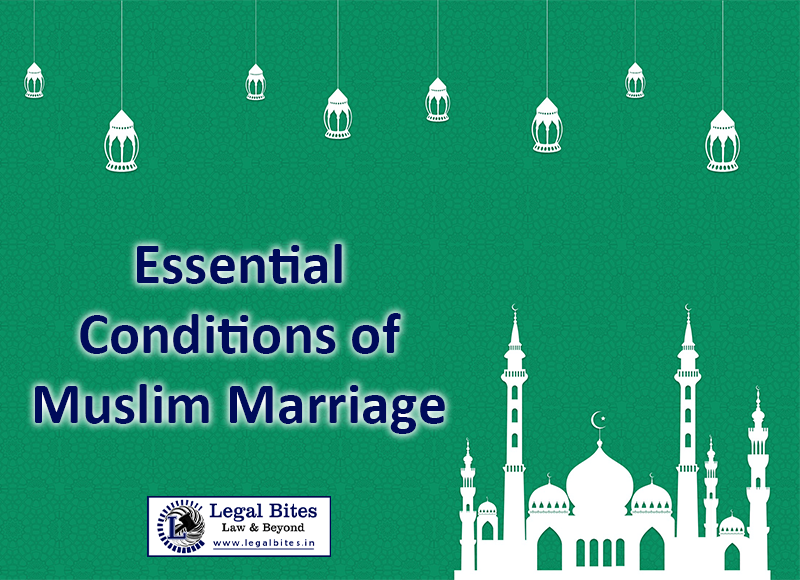 Essential Conditions for Muslim Marriage in India