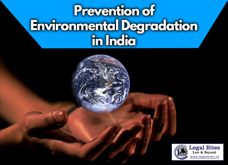 Prevention of Environmental Degradation in India