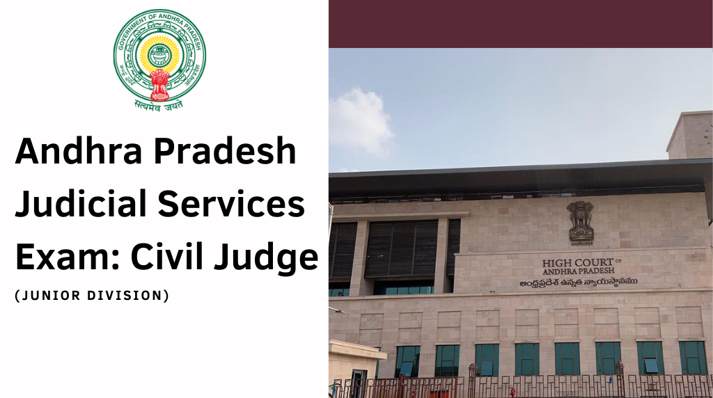 Andhra Pradesh State Judicial Services Exam | Civil Judge (Junior Division): Notification, Syllabus, Pattern