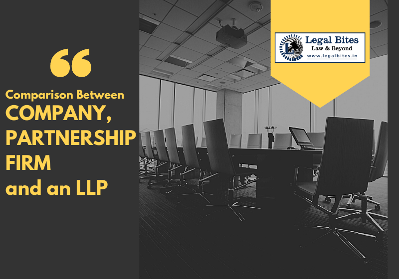 Comparison of a Company with a Partnership firm and an LLP