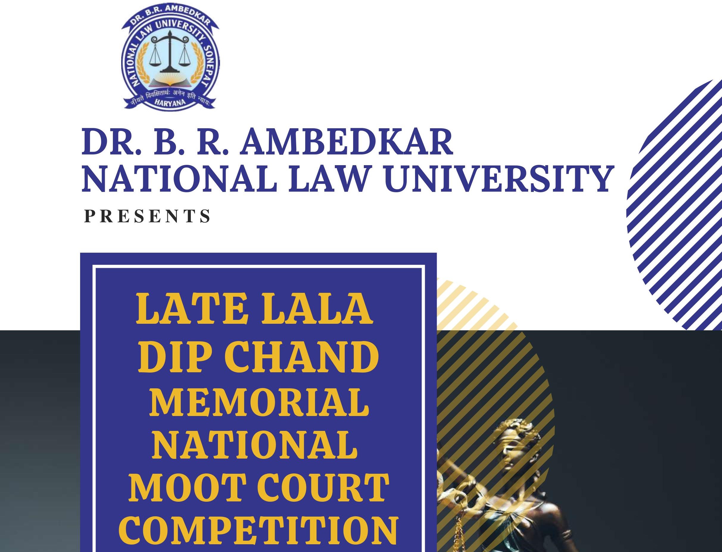 DBRANLU Late Lala Dip Chand Memorial National Moot Court Competition 2021