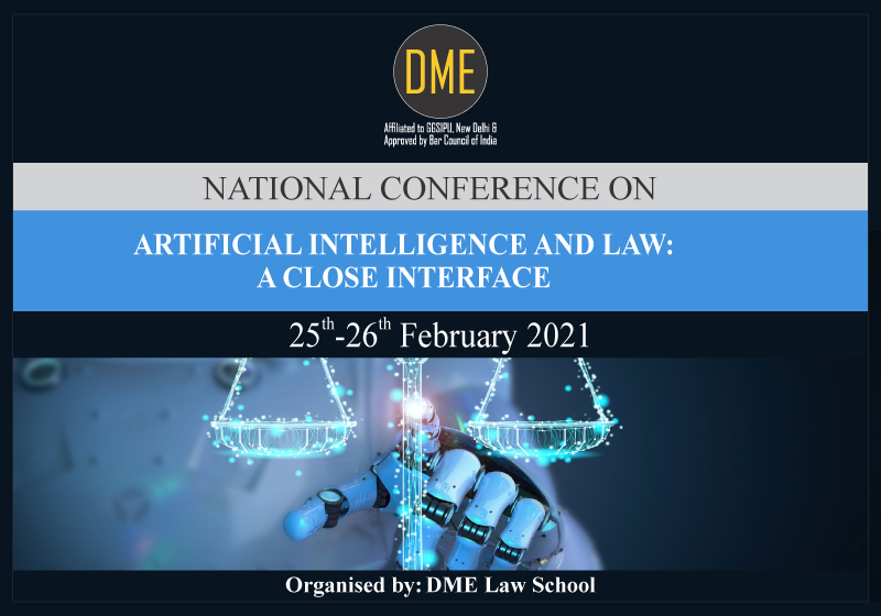 DME National Conference on Artificial Intelligence and Law: A Close Interface
