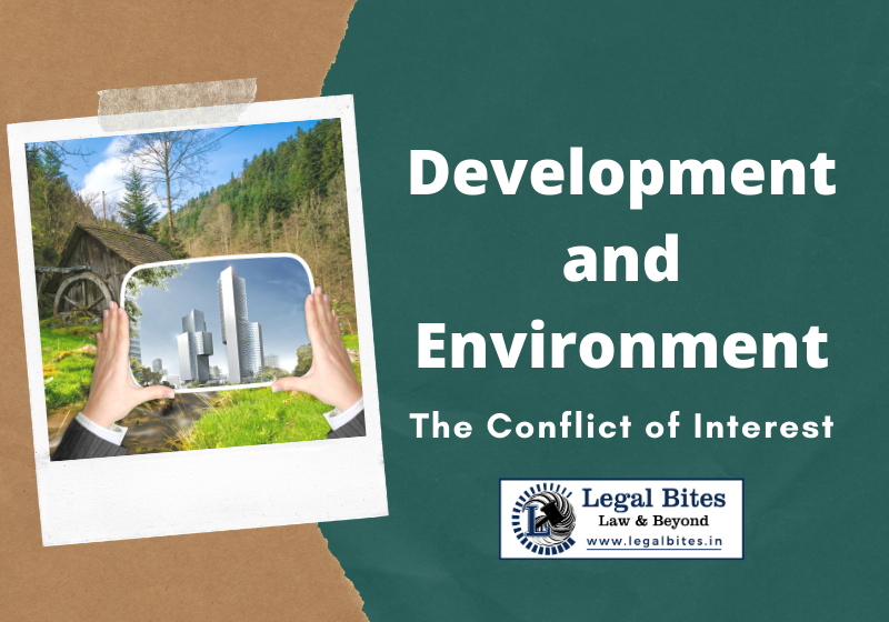 Development and Environment: The Conflict of Interest