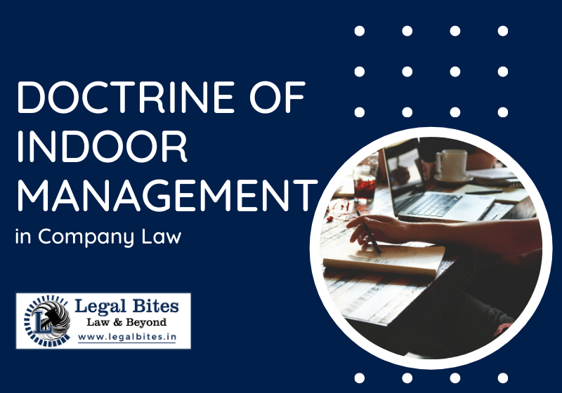Doctrine of Indoor Management in Company Law