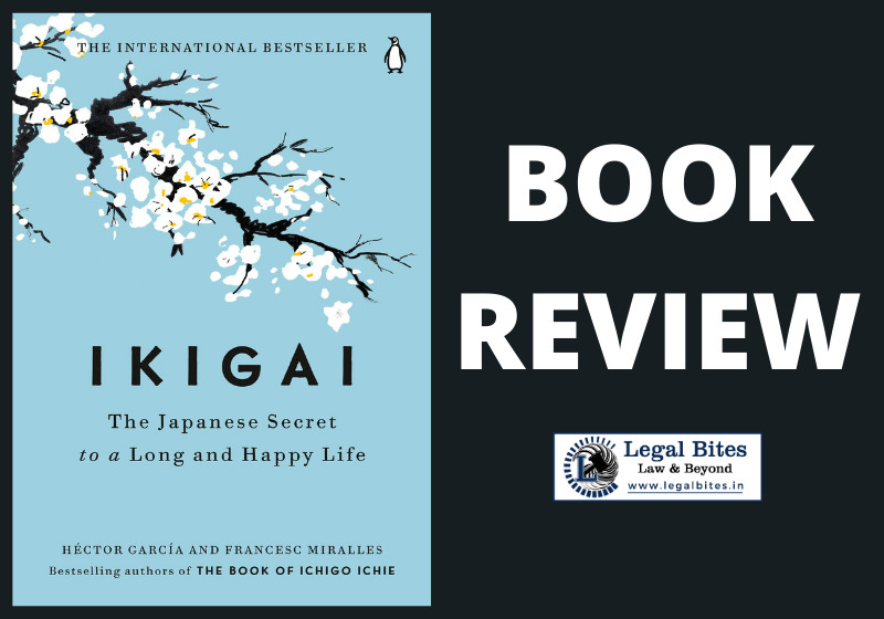 Book Review - Ikigai: The Japanese Secret to a Long and Happy Life