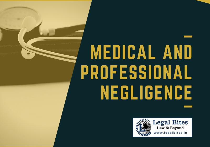 Medical and Professional Negligence