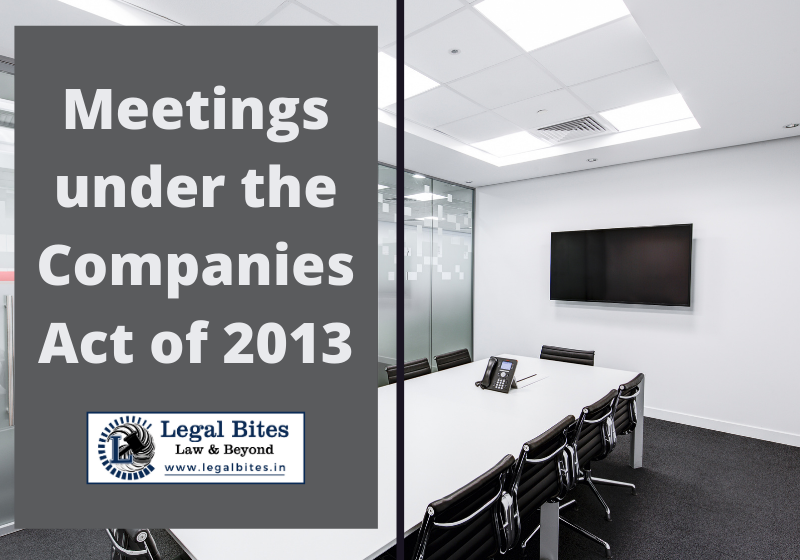 Meetings under the Companies Act of 2013