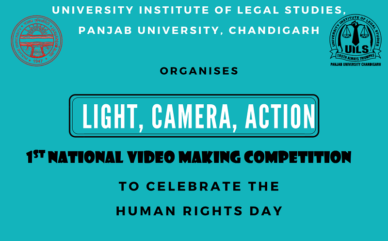 National Video Making Competition Light, Camera, Action | UILS, Panjab University