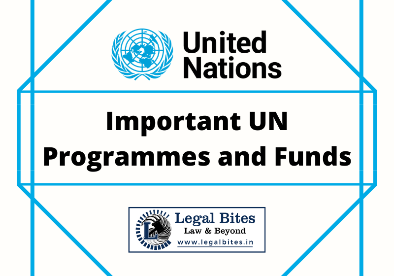 Important UN Programmes and Funds