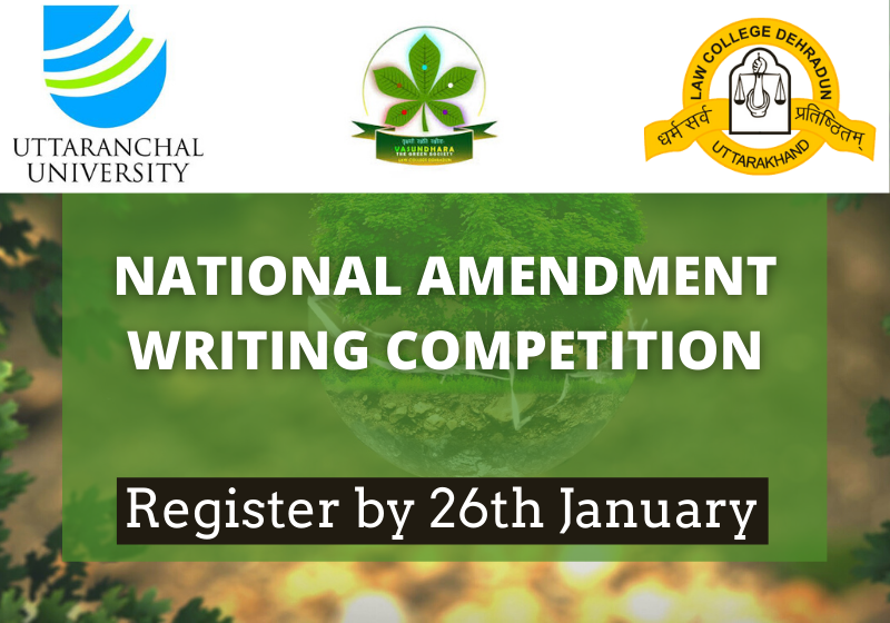 National Amendment Writing Competition | Law College Dehradun [Register by Jan 26]