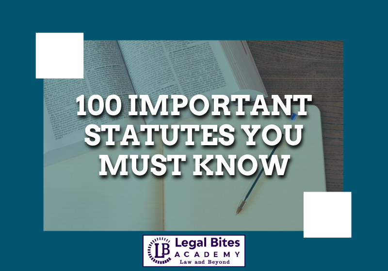 100 Important Statutes You Must Know