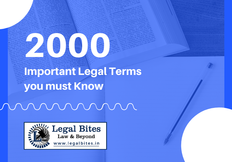 2000 Important Legal Terms you must Know Part-I