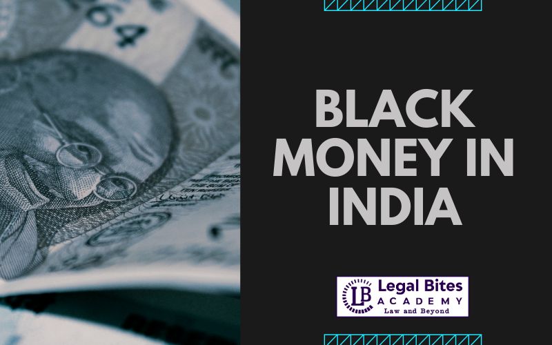 Black Money in India – Introduction