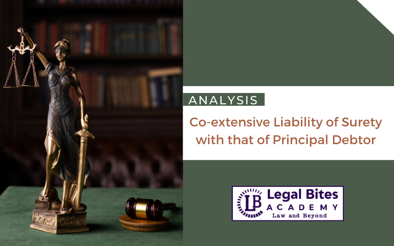 Analysis of Co-extensive Liability of Surety