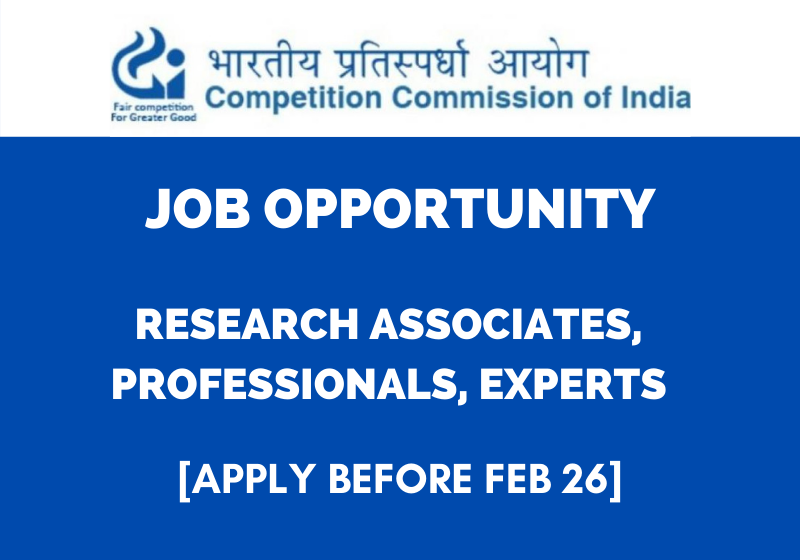 JOB: Research Associates/Professionals/Experts | Competition Commission of India