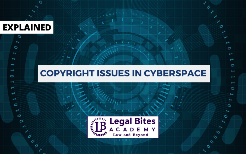 Copyright Issues in Cyberspace