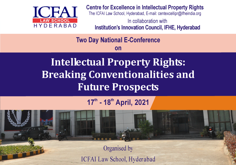 National E-Conference: Intellectual Property Rights | ICFAI Law School, Hyderabad