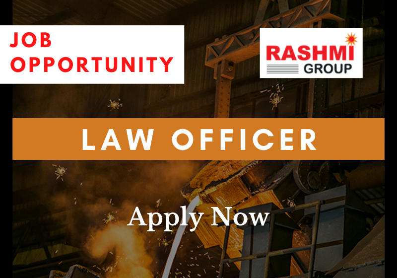JOB: Law Officer | Rashmi Group