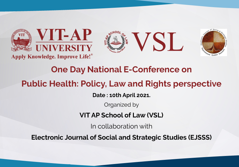 One Day National E-Conference on Public Health: Policy, Law and Rights Perspective | VIT-AP School of Law