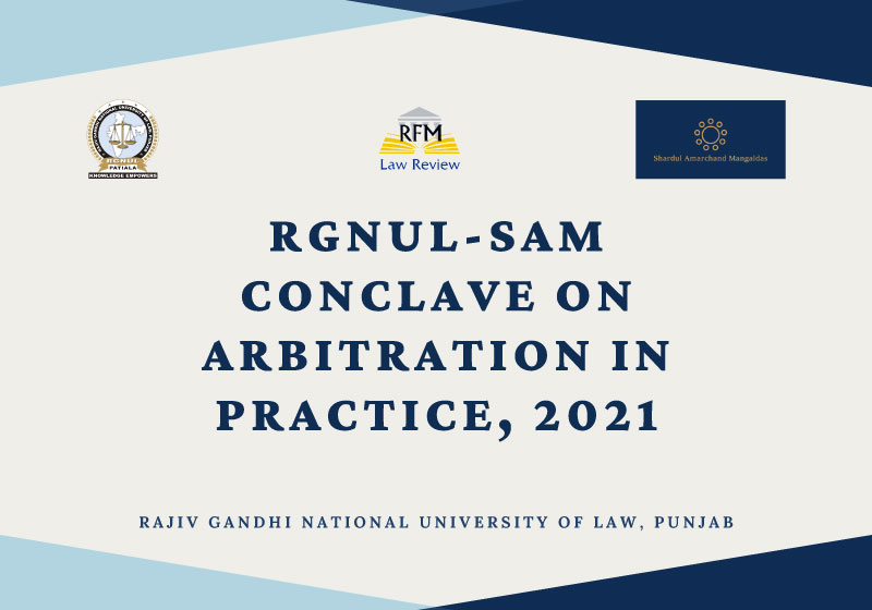 RGNUL-SAM Conclave: Arbitration in Practice 2021